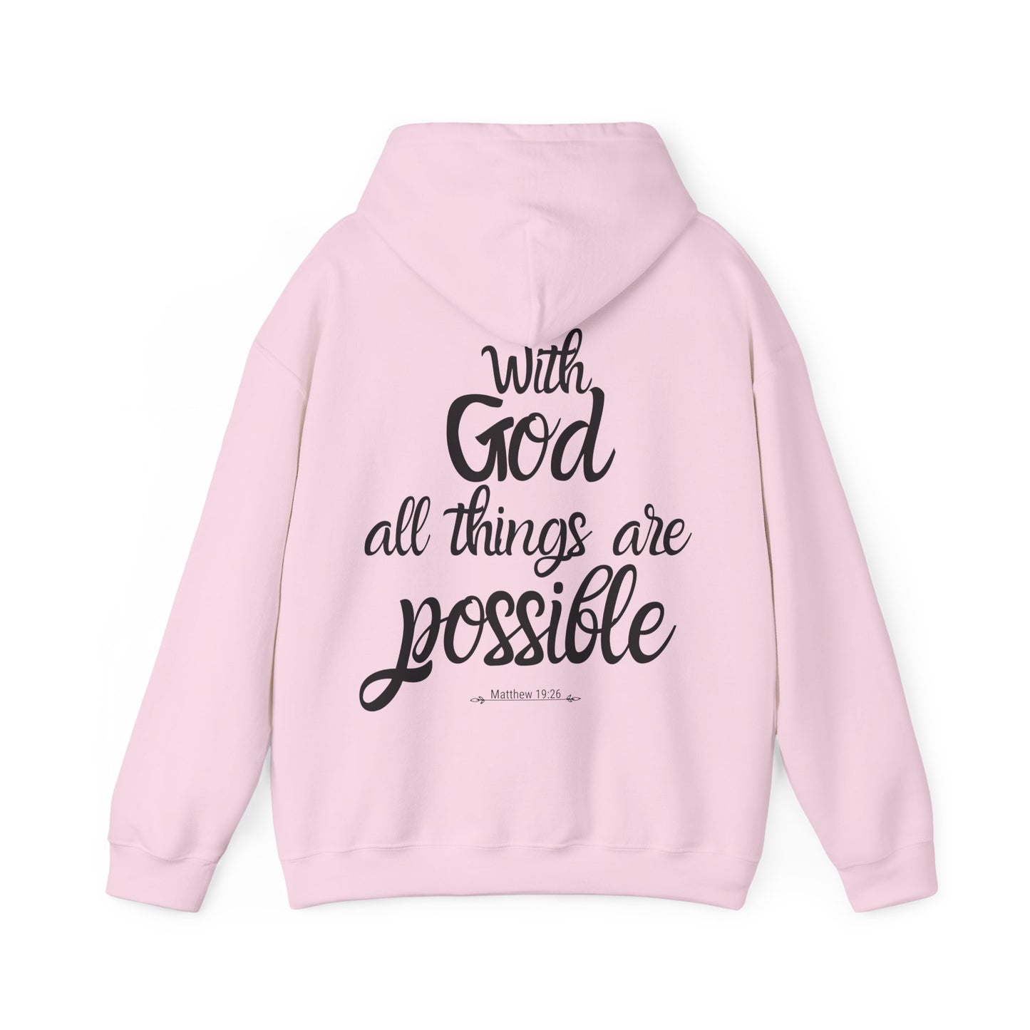 With God all things are possible - Matthew 19:26