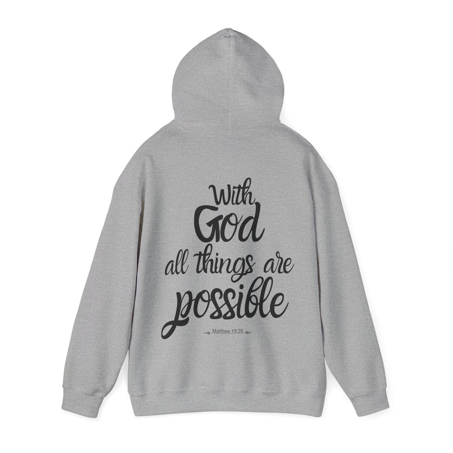 With God all things are possible - Matthew 19:26