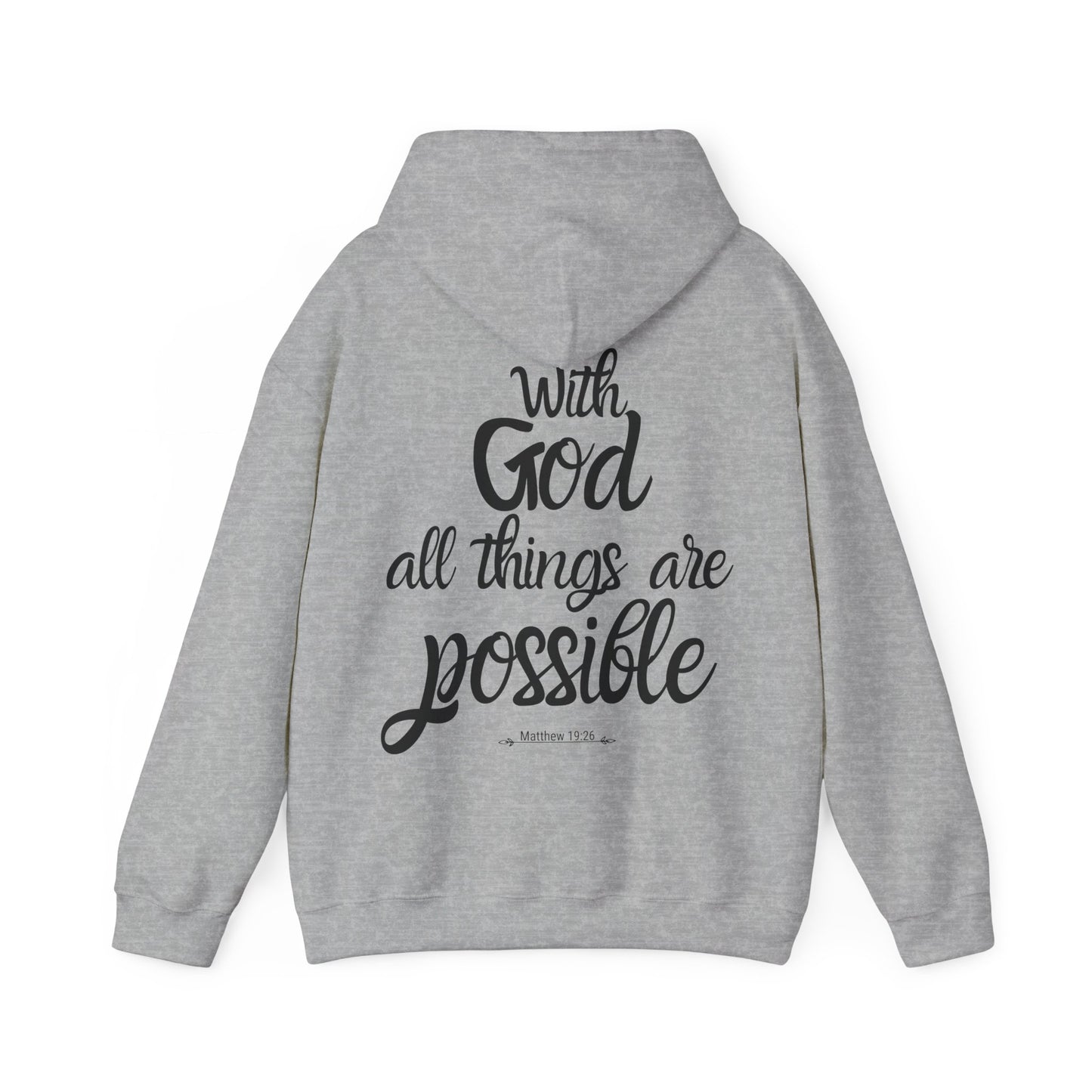 With God all things are possible - Matthew 19:26