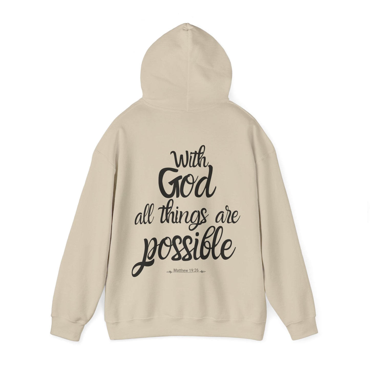 With God all things are possible - Matthew 19:26