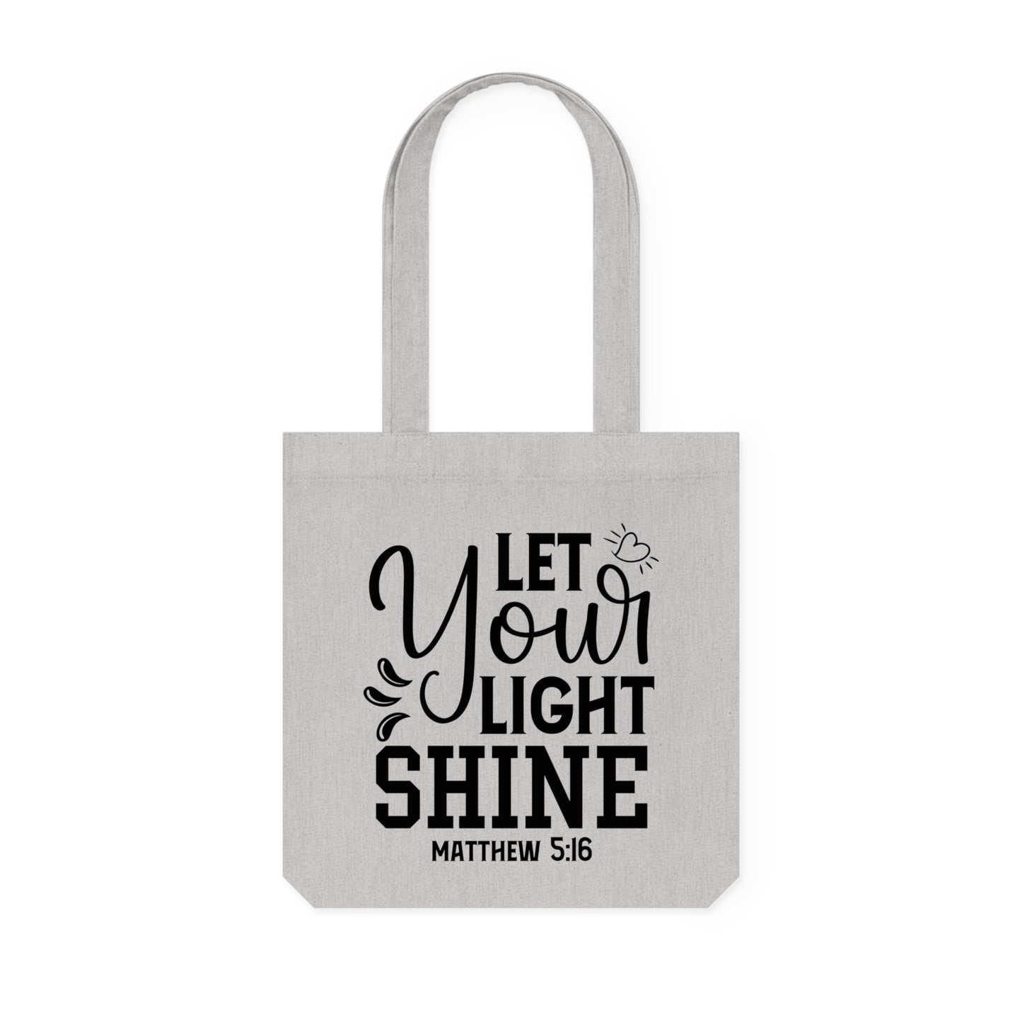 Let your light shine - Matt 5:16 - Woven Tote Bag